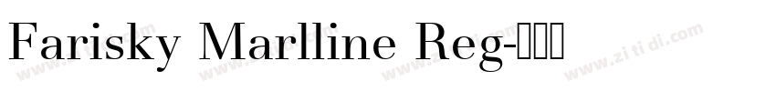 Farisky Marlline Reg字体转换